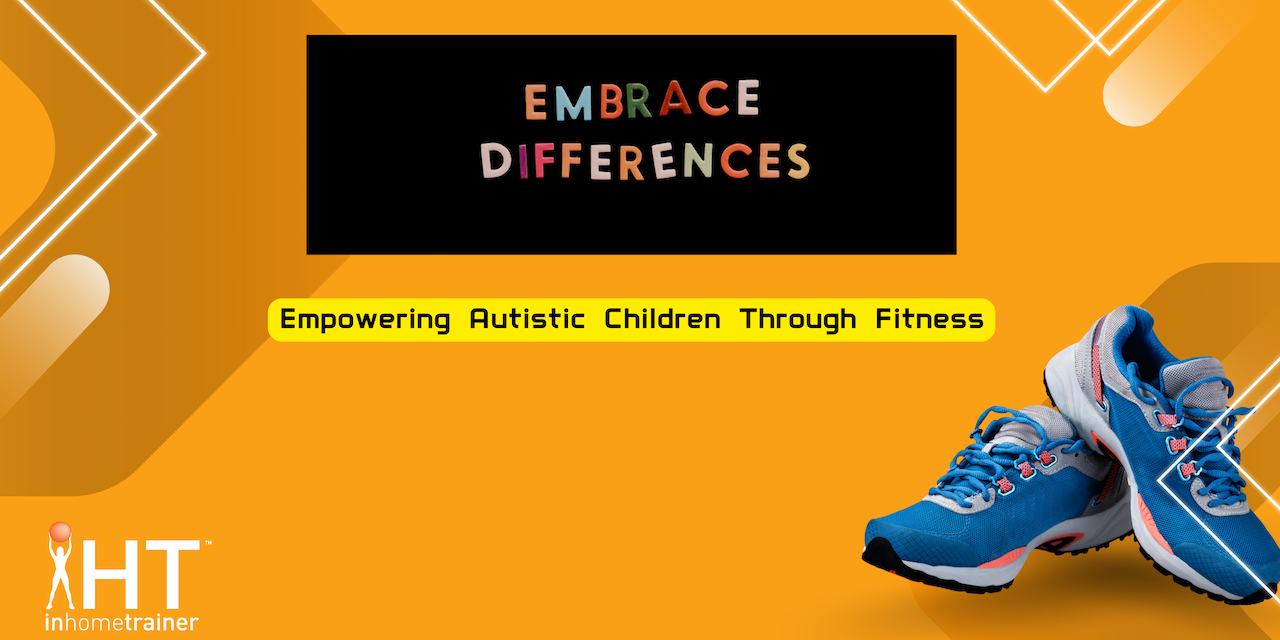 fitness for autism